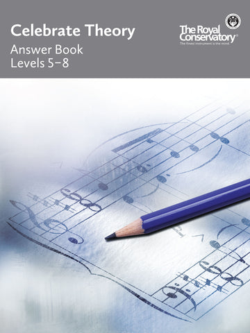 Celebrate Theory Answer Book: Levels 5-8
